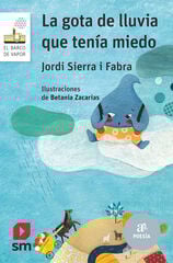 La gota de lluvia que tenía miedo