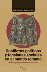 Conflictos políticos y tensiones sociales en el mundo romano Conflictos políticos y tensiones sociales en el mundo romano