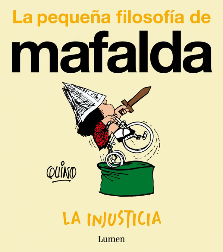 La injusticia (La pequeña filosofía de Mafalda)
