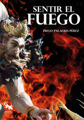 Sentir el fuego Sentir el fuego
