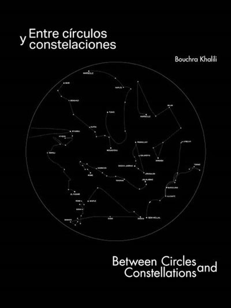 Bouchra Khalili. Entre círculos y constelaciones