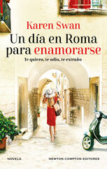 Un día en Roma para enamorarse. Autora bestseller internacional. Una carta sin abrir, un amor escondido durante décadas Un día en Roma para enamorarse. Autora bestseller internacional. Una carta sin abrir, un amor escondido durante décadas