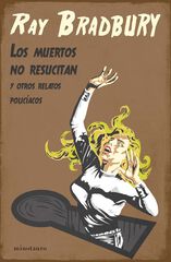 Los muertos no resucitan Los muertos no resucitan