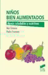 Niños bien alimentados Niños bien alimentados