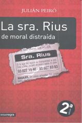 La sra. Rius de moral distraída