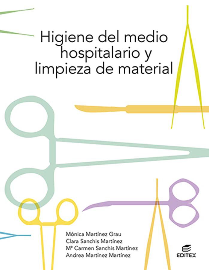 Higiene del medio hospitalario y limpieza de material