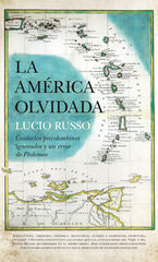La América olvidada La América olvidada