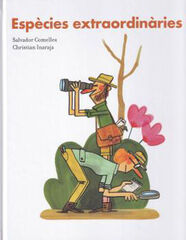 Espècies extraordinèries Espècies extraordinèries
