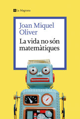 La vida no s&oacute;n matem&agrave;tiques