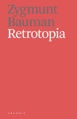 Retrotopia Retrotopia