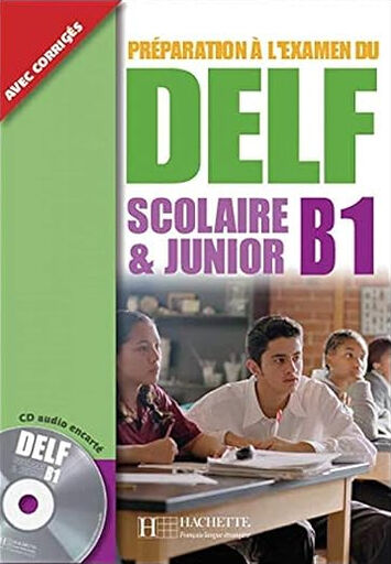 Delf Scolaire Et Junior B1 +Cd