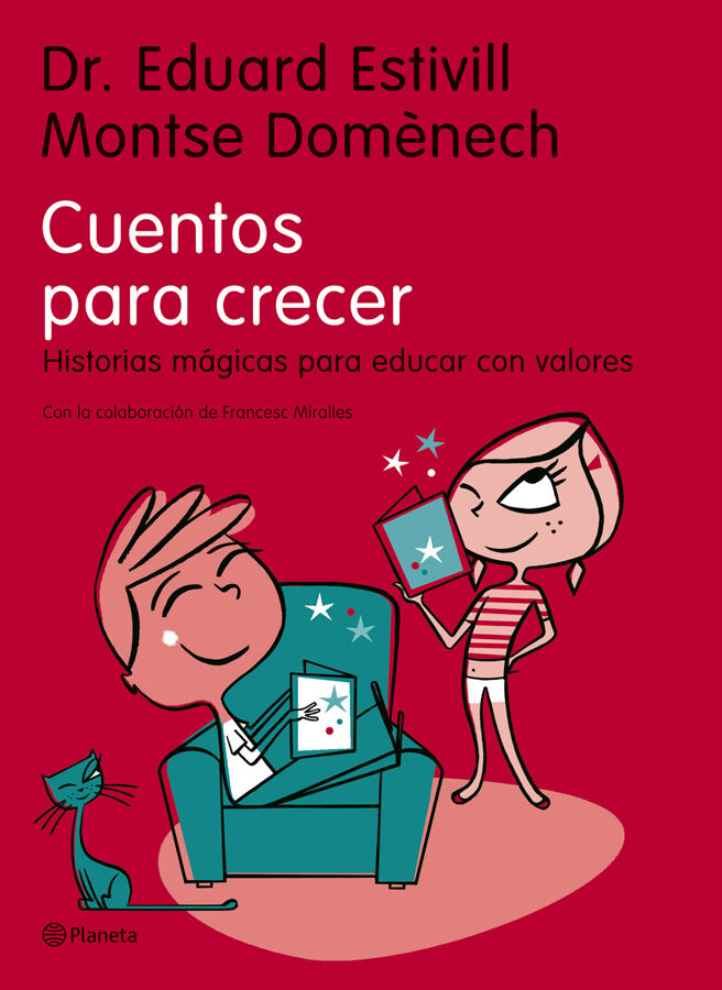 Cuentos para crecer: historias m&aacute;gicas p