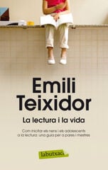 Lectura i la vida, La Lectura i la vida, La