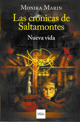 Nueva vida: Las crónicas de Saltamontes 3 Nueva vida: Las crónicas de Saltamontes 3