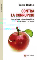 Contra la corrupció Contra la corrupció