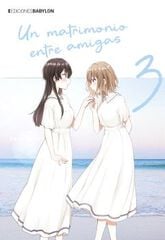 Un matrimonio entre amigas Vol. 03