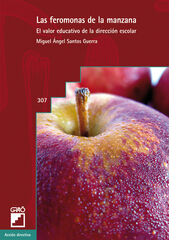 Feromonas de la manzana, Las Feromonas de la manzana, Las