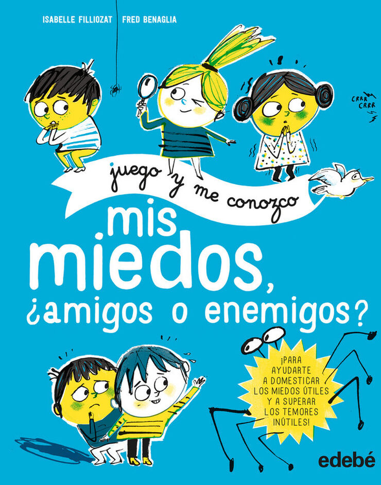 Mis Miedos, ¿Amigos O Enemigos?