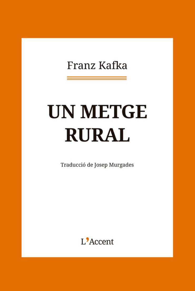 Un metge rural