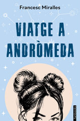 Viatge a Andròmeda Viatge a Andròmeda
