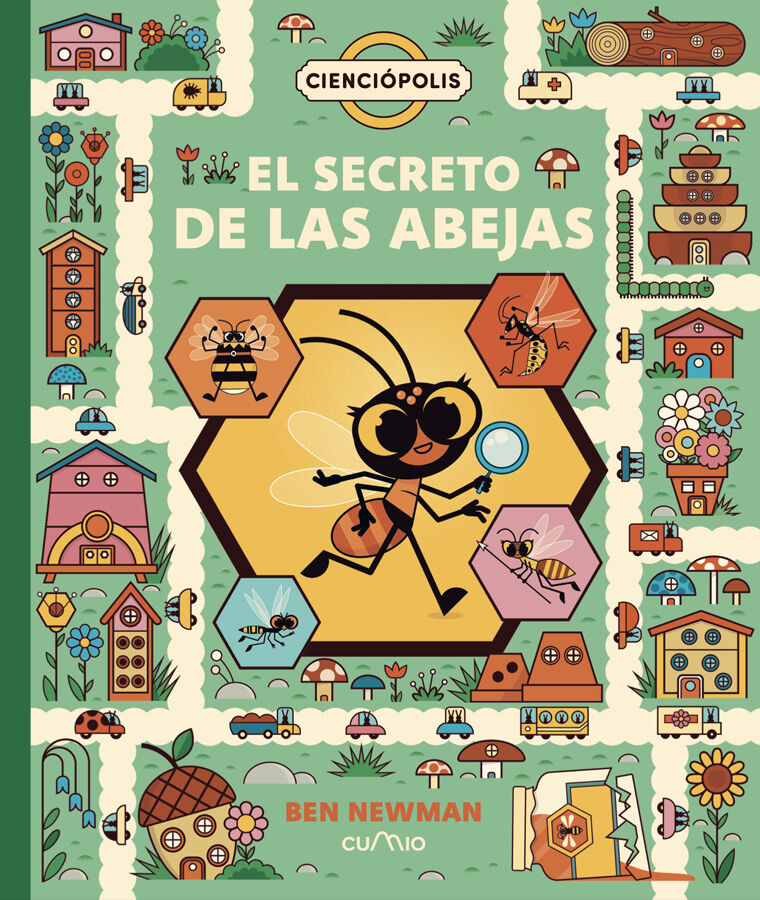 Cienciopolis: El secreto de las abejas