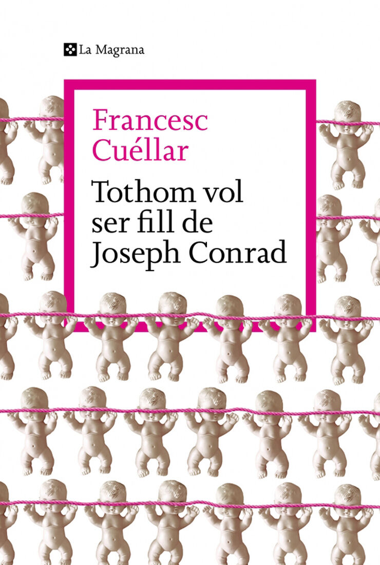 Tothom vol ser fill de Joseph Conrad