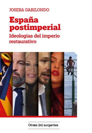 Espa&ntilde;a Postimperial