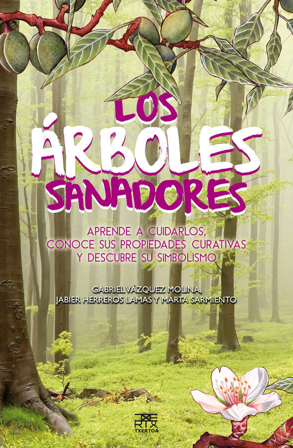 &Aacute;rboles sanadores, Los
