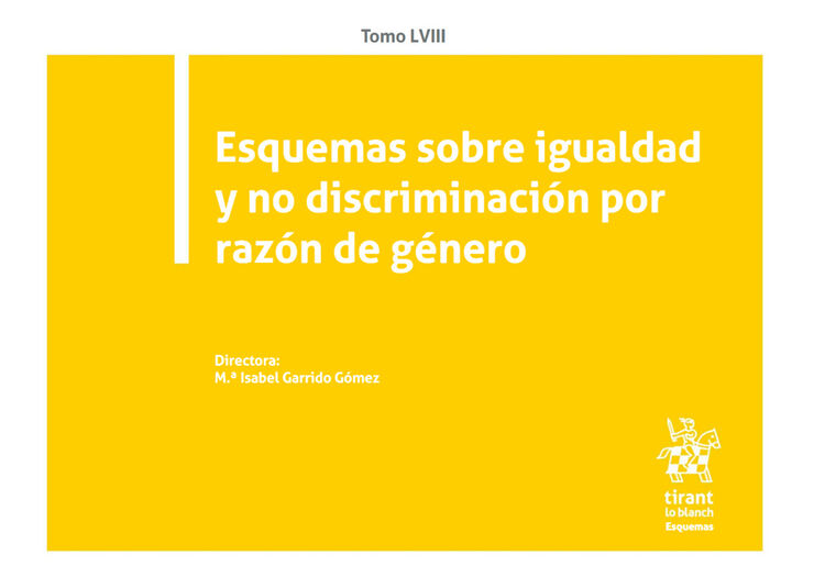 Esquemas sobre igualdad y no discriminaci&oacute;n por raz&oacute;n de g&eacute;nero