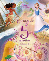 Princesas. Cuentos de 5 minutos. Volumen 2 Princesas. Cuentos de 5 minutos. Volumen 2