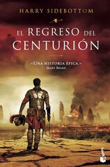 El regreso del centurión El regreso del centurión