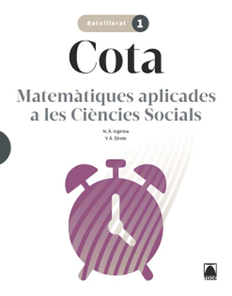 Cota 1. Matemàtiques aplicades a les CCSS 1 Batx.