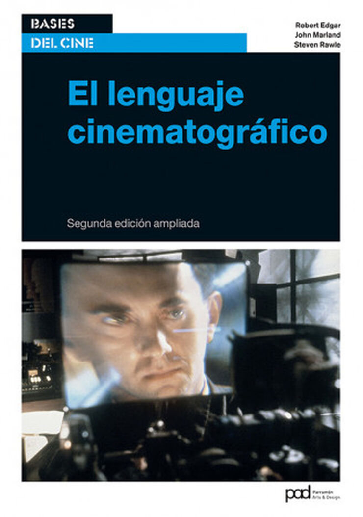 Lenguaje cinematográfico, El