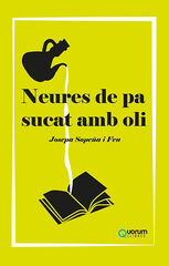 Neures de pa sucat amb oli Neures de pa sucat amb oli