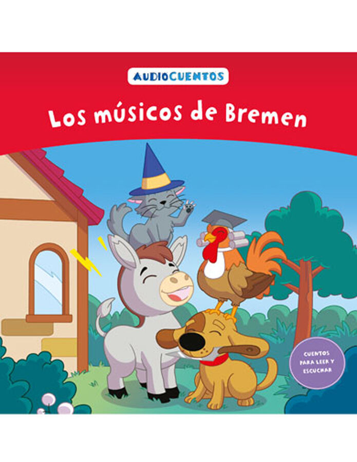 Colecci&oacute;n audiocuentos n&uacute;m. 23: Los m&uacute;sicos de Bremen