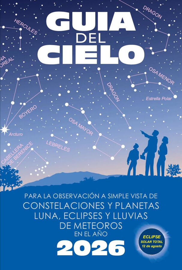 Gu&iacute;a del cielo 2026