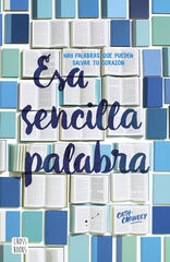 Esa sencilla palabra Esa sencilla palabra