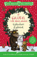 El grúfal i els seus amics. Calendari d'advent El grúfal i els seus amics. Calendari d'advent