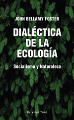 Dialéctica de la ecología Dialéctica de la ecología