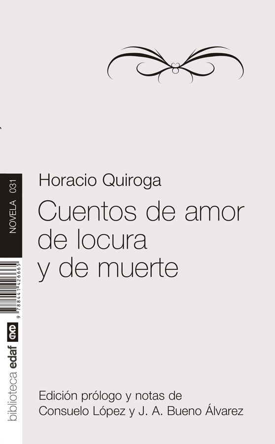 Cuentos de amor, locura y muerte