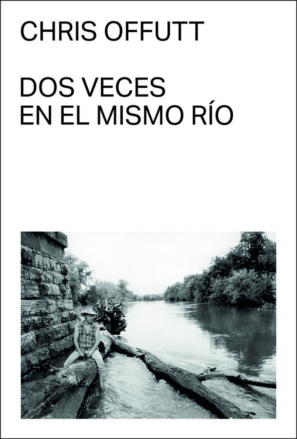 Dos veces en el mismo r&iacute;o