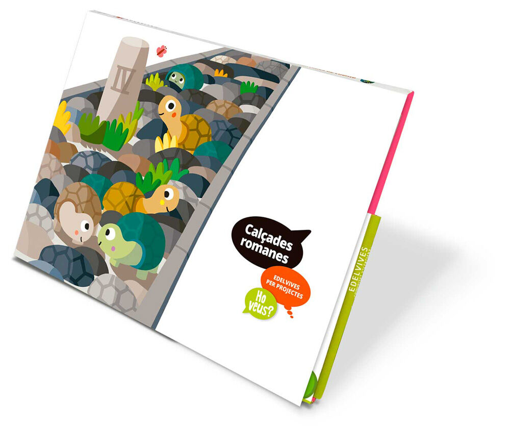 Cal&ccedil;ades Romanes Ho Veus?