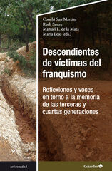 Descendientes de víctimas del franquismo Descendientes de víctimas del franquismo