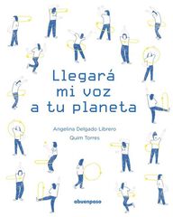Llegar&aacute; mi voz a tu planeta