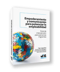 Empoderamiento y comunicación para potenciar la empleabilidad Empoderamiento y comunicación para potenciar la empleabilidad