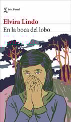 En la boca del lobo En la boca del lobo