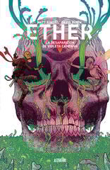Ether 3. La desaparición de Violeta Campana Ether 3. La desaparición de Violeta Campana