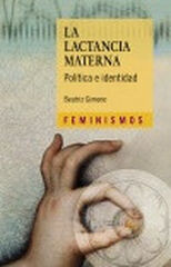 La lactancia materna La lactancia materna