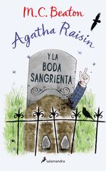 Agatha Raisin y la boda sangrienta (Agatha Raisin 5) Agatha Raisin y la boda sangrienta (Agatha Raisin 5)