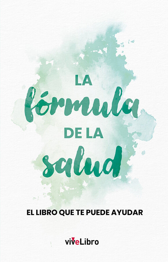 La f&oacute;rmula de la salud